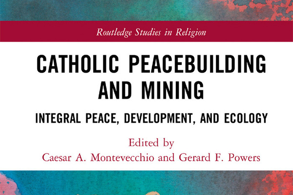Catholic Peacebuilding And Mining book cover cropped