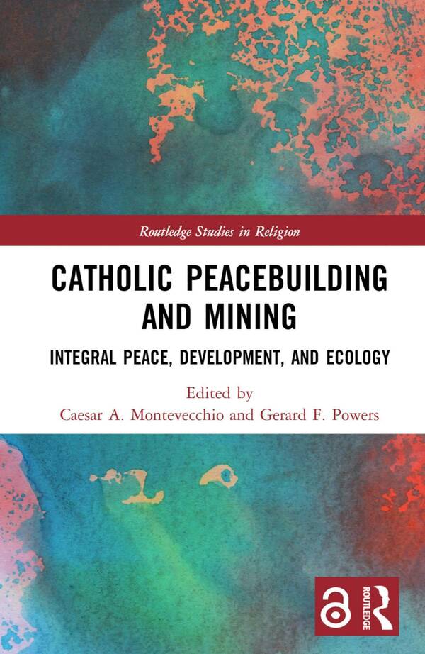 Catholic Peacebuilding and Mining book cover 2